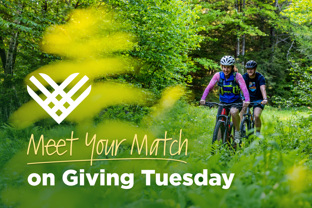 It's Giving Tuesday 2023 and The Conservation Fund's Board of Directors is matching online donations.